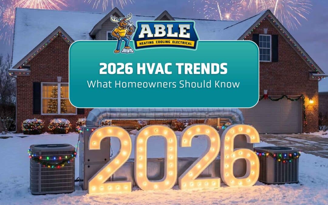 2026 HVAC Trends: What Homeowners Should Know